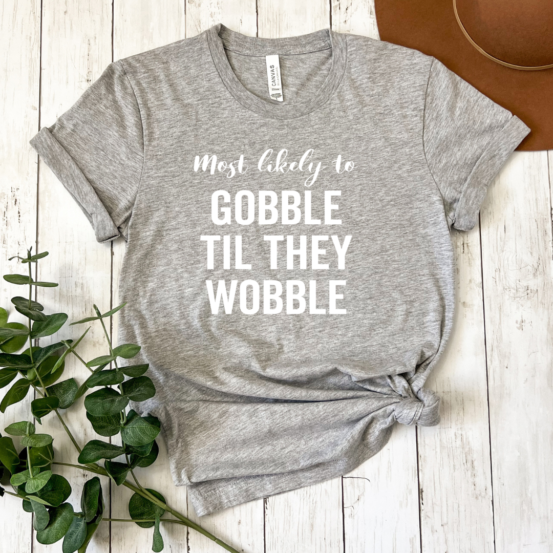 Thanksgiving "Most Likely To" Shirts